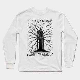 Escaping the Horror of Slender Man: A Haunting Nightmare Long Sleeve T-Shirt